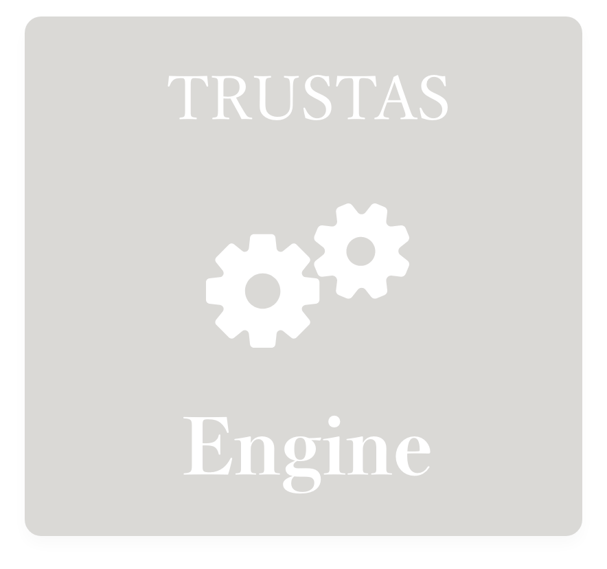 TRUSTAS Engine